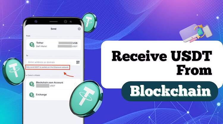 How do I Receive USDT from Blockchain_